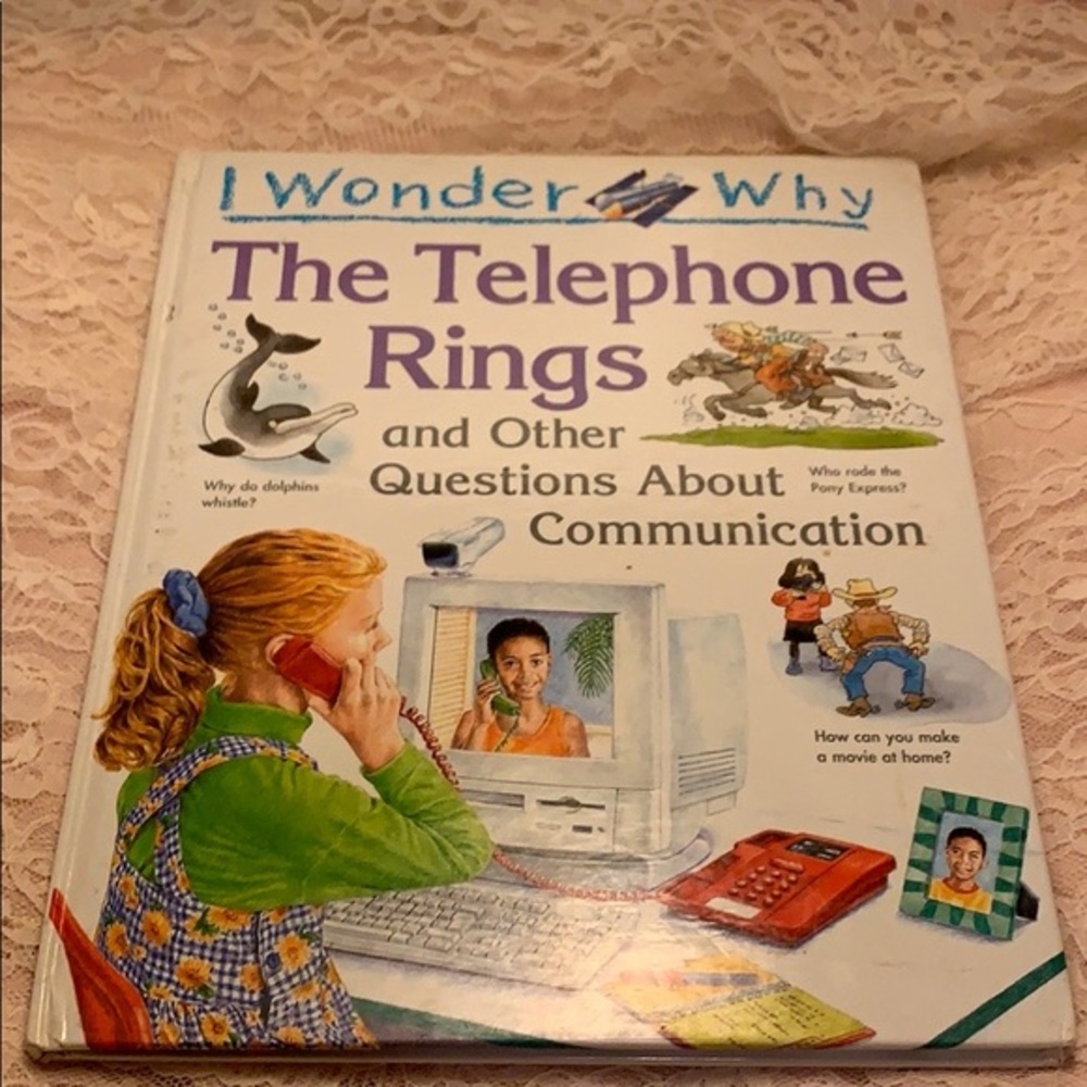 I Wonder Why the Telephone Rings: and Other